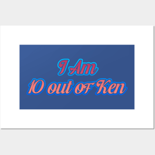 Am 10 out of Ken (Blue on Red) Posters and Art